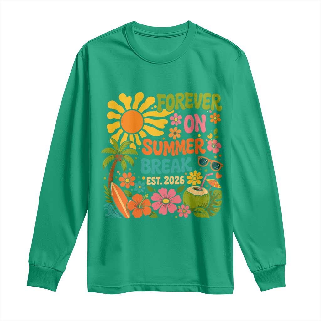 Retired Teacher Gift Long Sleeve Shirt Forever On Summer Break Retirement 2026 Vintage Flower Graphic