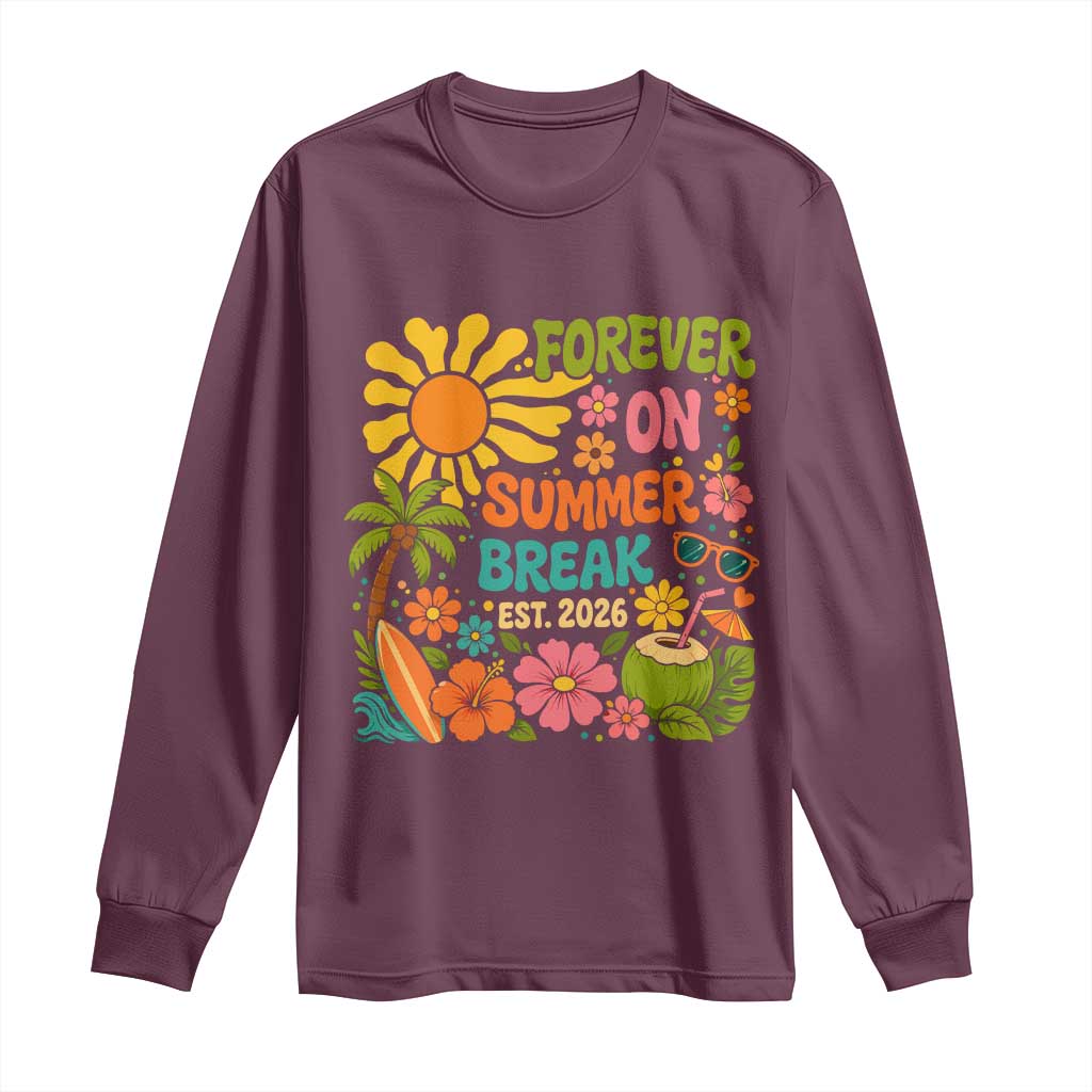 Retired Teacher Gift Long Sleeve Shirt Forever On Summer Break Retirement 2026 Vintage Flower Graphic