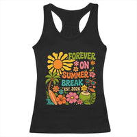 Retired Teacher Gift Racerback Tank Top Forever On Summer Break Retirement 2026 Vintage Flower Graphic