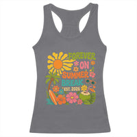 Retired Teacher Gift Racerback Tank Top Forever On Summer Break Retirement 2026 Vintage Flower Graphic