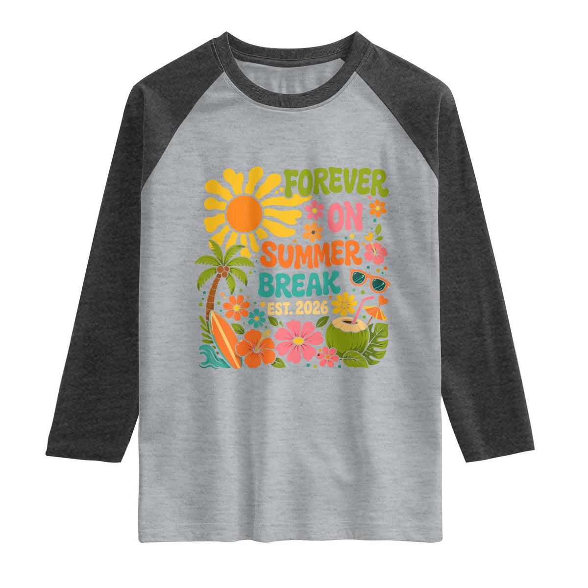 Retired Teacher Gift Raglan Shirt Forever On Summer Break Retirement 2026 Vintage Flower Graphic