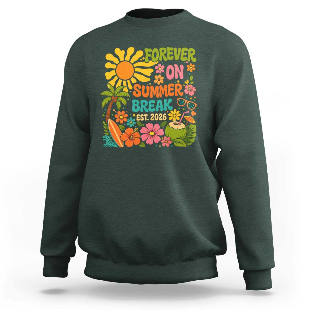 Retired Teacher Gift Sweatshirt Forever On Summer Break Retirement 2026 Vintage Flower Graphic