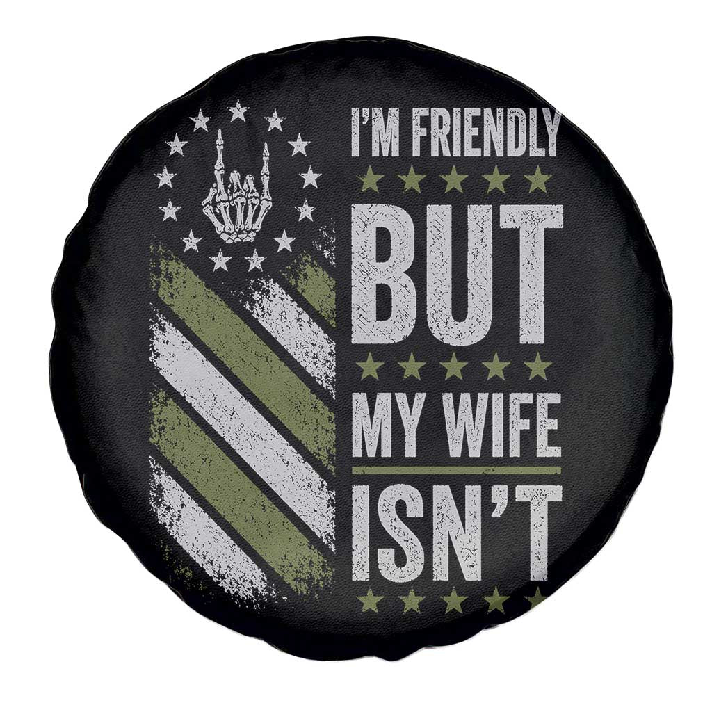 Im Friendly But My Wife Isnt Funny Husband Spare Tire Cover Vintage American Flag