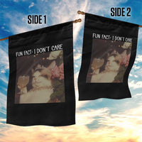 Cat Meme Garden Flag Fun Fact I Dont Care Funny Saying Quote - Wonder Print Shop