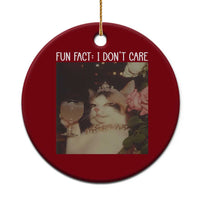 Cat Meme Ceramic Ornament Fun Fact I Dont Care Funny Saying Quote - Wonder Print Shop
