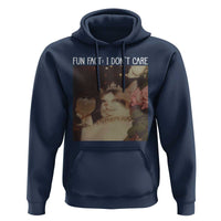 Cat Meme Hoodie Fun Fact I Dont Care Funny Saying Quote - Wonder Print Shop