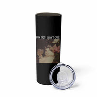 Cat Meme Skinny Tumbler Fun Fact I Dont Care Funny Saying Quote - Wonder Print Shop