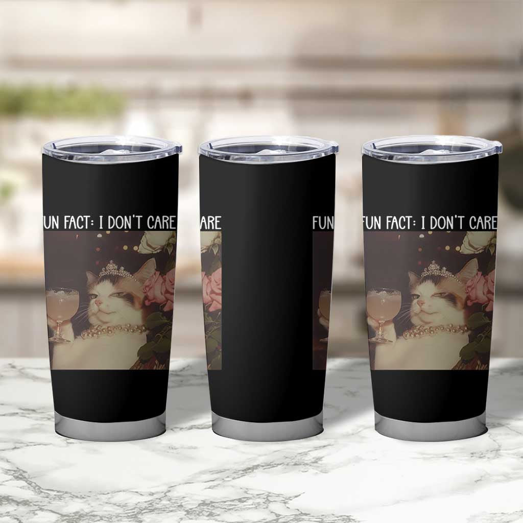Cat Meme Tumbler Cup Fun Fact I Dont Care Funny Saying Quote - Wonder Print Shop