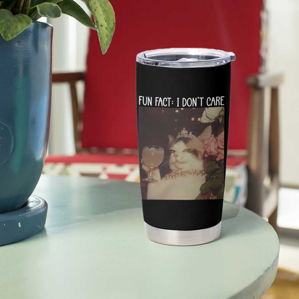 Cat Meme Tumbler Cup Fun Fact I Dont Care Funny Saying Quote - Wonder Print Shop