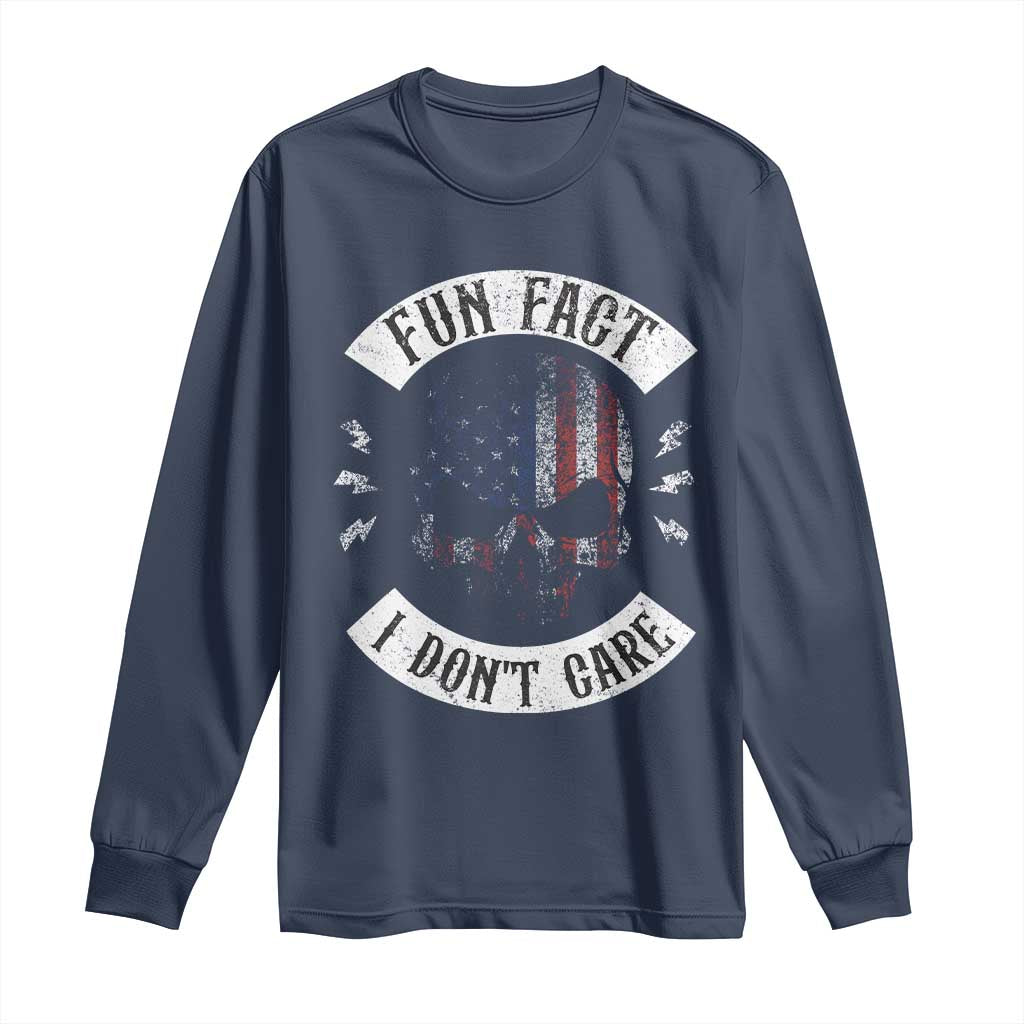 Fun Fact I Dont Care Long Sleeve Shirt Retro US Flag Skull Skeleton Funny Saying Quote