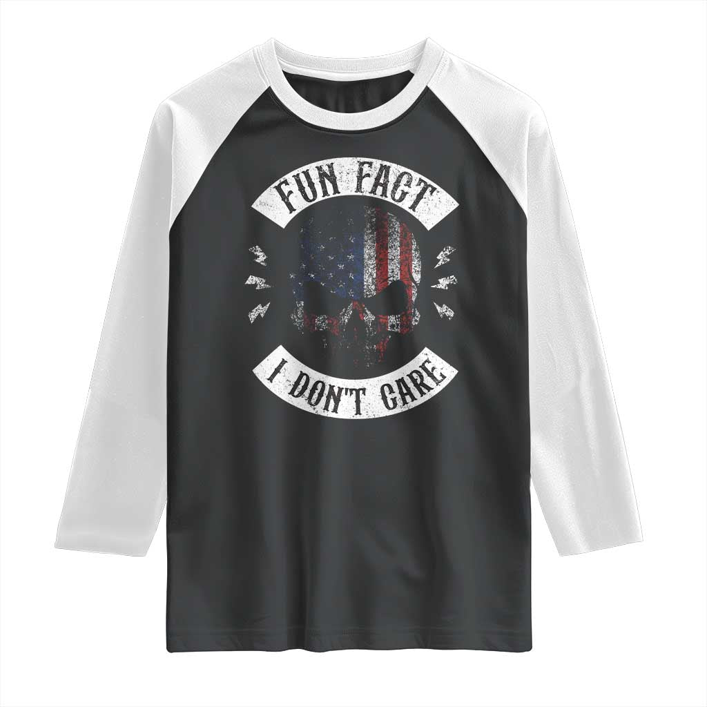 Fun Fact I Dont Care Raglan Shirt Retro US Flag Skull Skeleton Funny Saying Quote