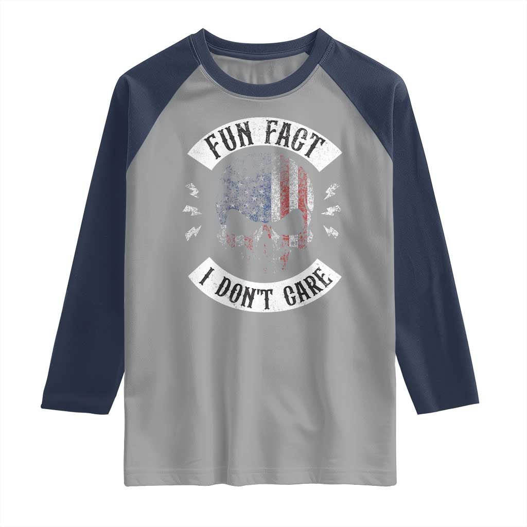 Fun Fact I Dont Care Raglan Shirt Retro US Flag Skull Skeleton Funny Saying Quote