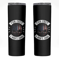 Fun Fact I Dont Care Skinny Tumbler Retro US Flag Skull Skeleton Funny Saying Quote