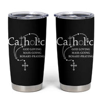 Catholic God Loving Mass Going Rosary Praying Faith Tumbler Cup Jesus Eucharist Christianity