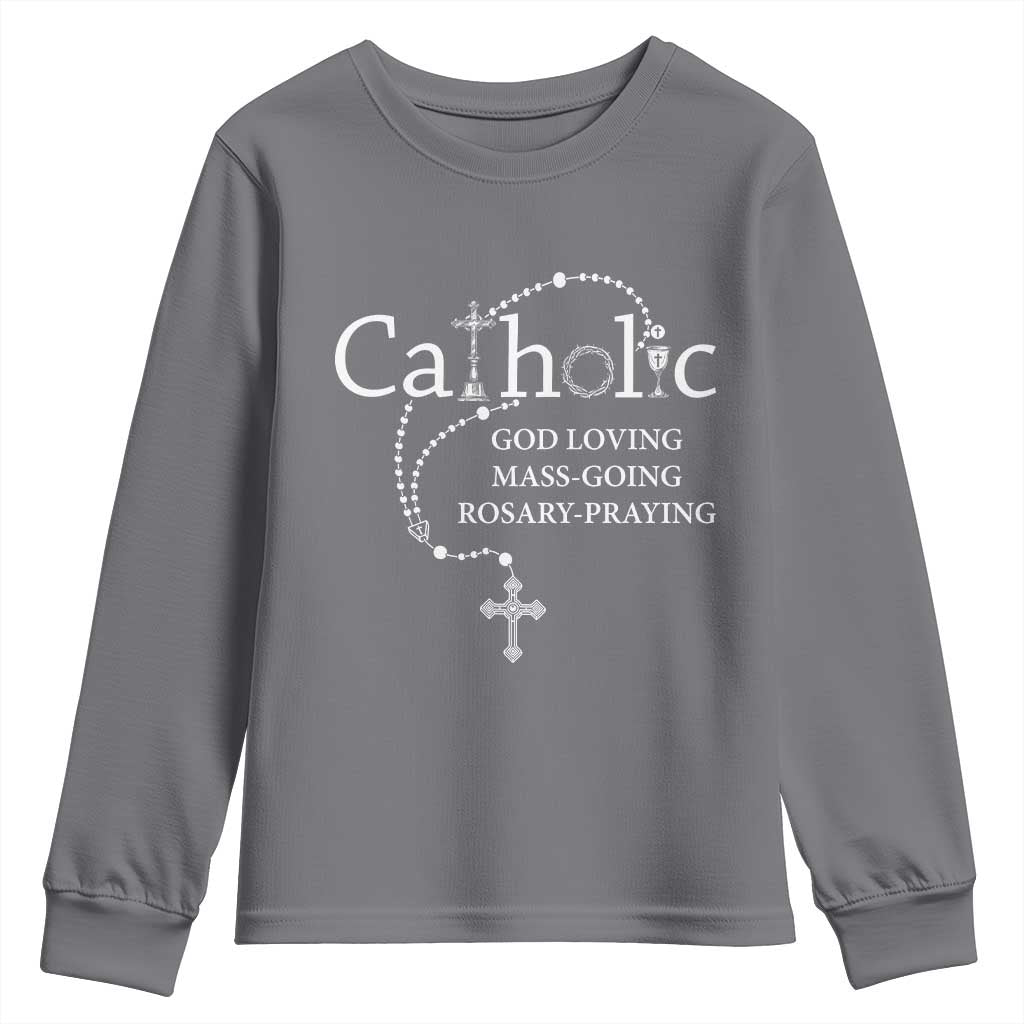 Catholic God Loving Mass Going Rosary Praying Faith Youth Sweatshirt Jesus Eucharist Christianity