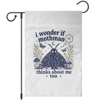 Funny Mothman Garden Flag I Wonder If Mothman Thinks About Me Too Cryptid Weirdcore