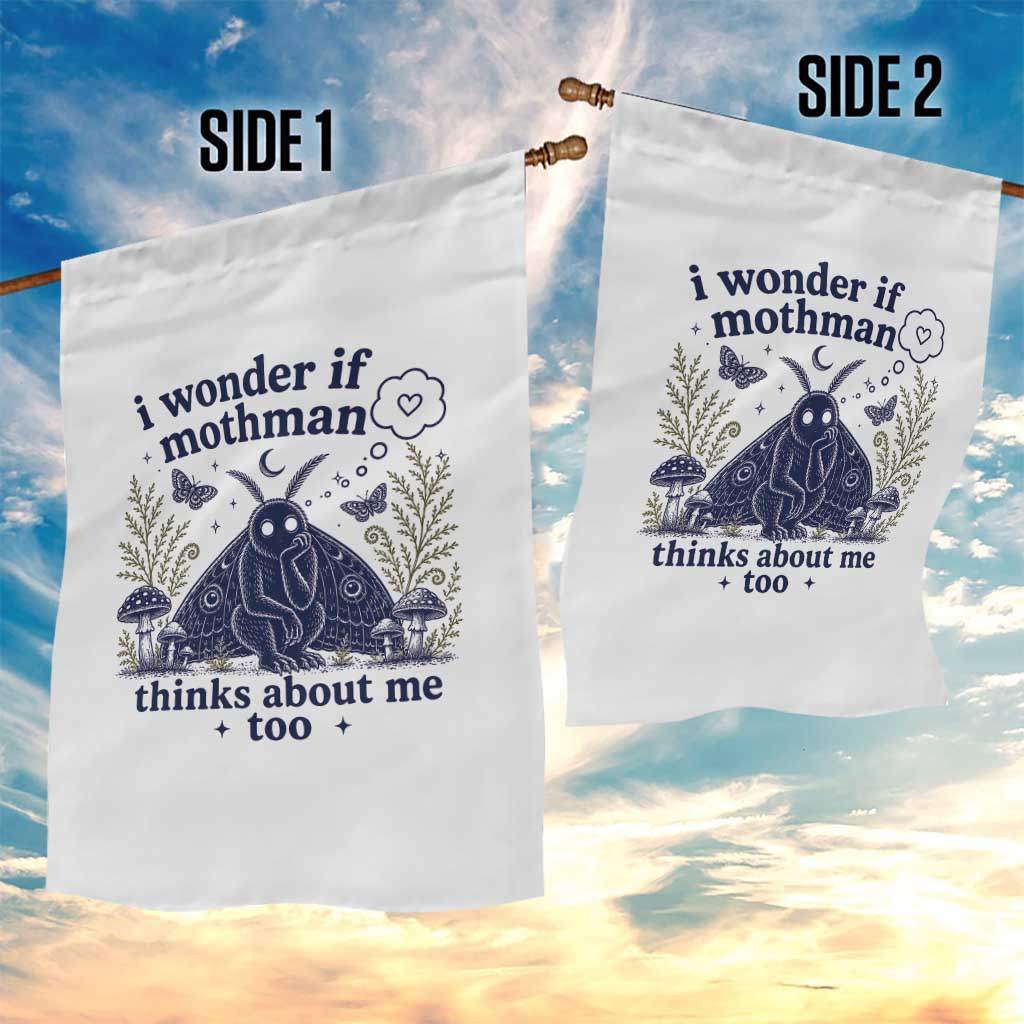 Funny Mothman Garden Flag I Wonder If Mothman Thinks About Me Too Cryptid Weirdcore