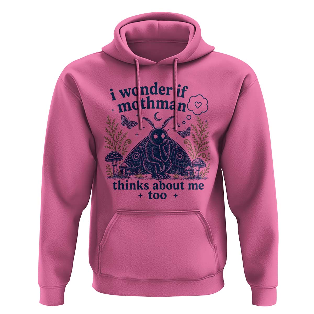 Funny Mothman Hoodie I Wonder If Mothman Thinks About Me Too Cryptid Weirdcore