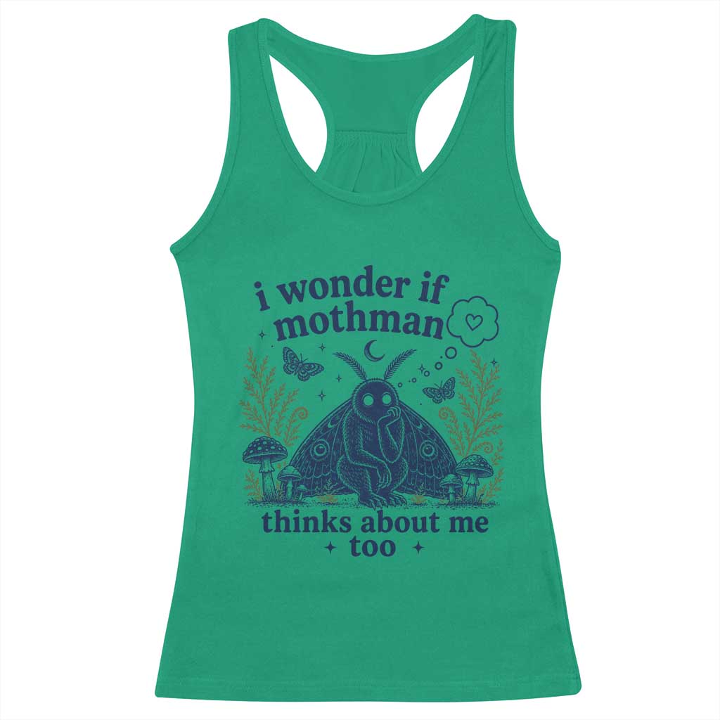 Funny Mothman Racerback Tank Top I Wonder If Mothman Thinks About Me Too Cryptid Weirdcore