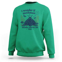 Funny Mothman Sweatshirt I Wonder If Mothman Thinks About Me Too Cryptid Weirdcore