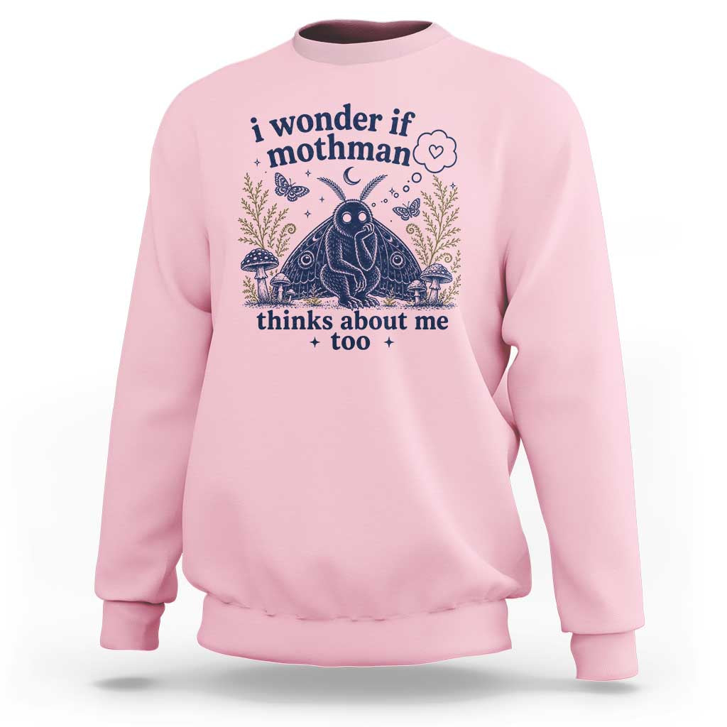 Funny Mothman Sweatshirt I Wonder If Mothman Thinks About Me Too Cryptid Weirdcore