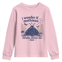 Funny Mothman Youth Sweatshirt I Wonder If Mothman Thinks About Me Too Cryptid Weirdcore
