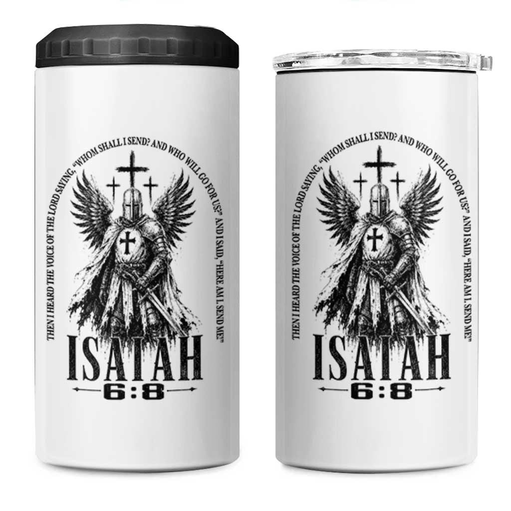 Here Am I Send Me Isaiah 6 8 Catholic Knight Templar Crusader Faith 4 in 1 Can Cooler Tumbler