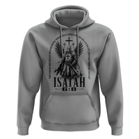 Here Am I Send Me Isaiah 6 8 Catholic Knight Templar Crusader Faith Hoodie