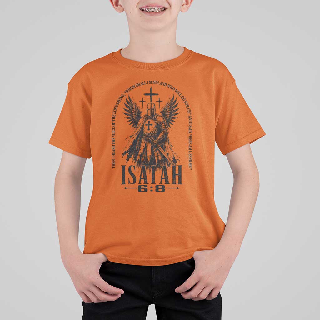 Here Am I Send Me Isaiah 6 8 Catholic Knight Templar Crusader Faith T Shirt For Kid