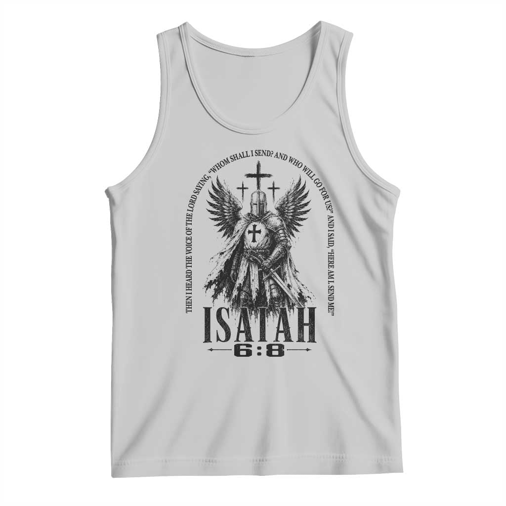 Here Am I Send Me Isaiah 6 8 Catholic Knight Templar Crusader Faith Tank Top