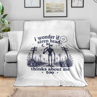 Funny Siren Head Throw Blanket I Wonder If Siren Head Thinks About Me Too Weirdcore Cryptid Lovers