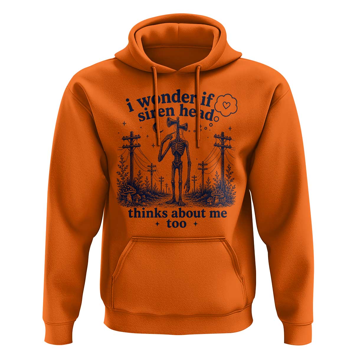 Funny Siren Head Hoodie I Wonder If Siren Head Thinks About Me Too Weirdcore Cryptid Lovers