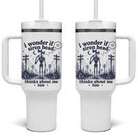 Funny Siren Head Tumbler With Handle I Wonder If Siren Head Thinks About Me Too Weirdcore Cryptid Lovers