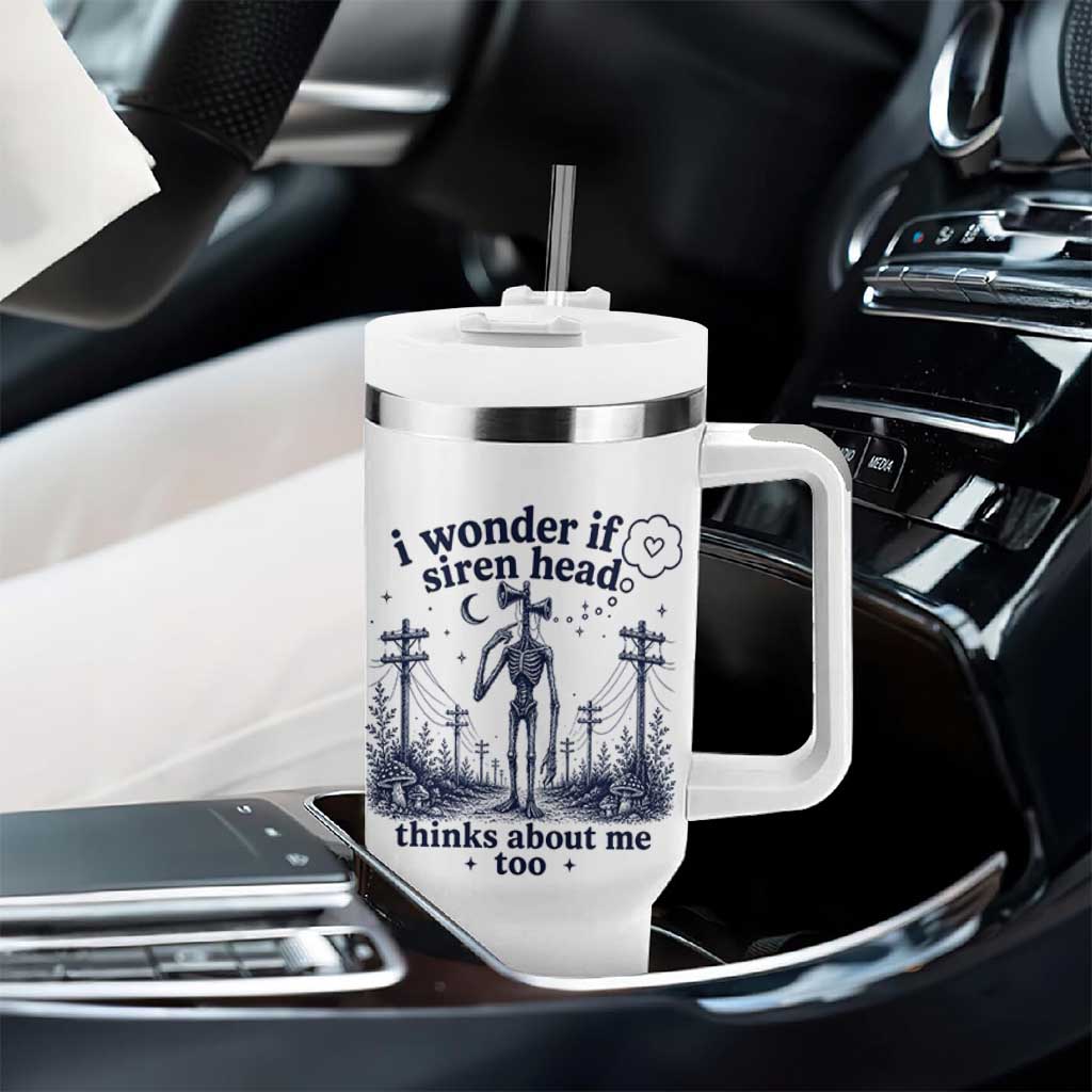 Funny Siren Head Tumbler With Handle I Wonder If Siren Head Thinks About Me Too Weirdcore Cryptid Lovers