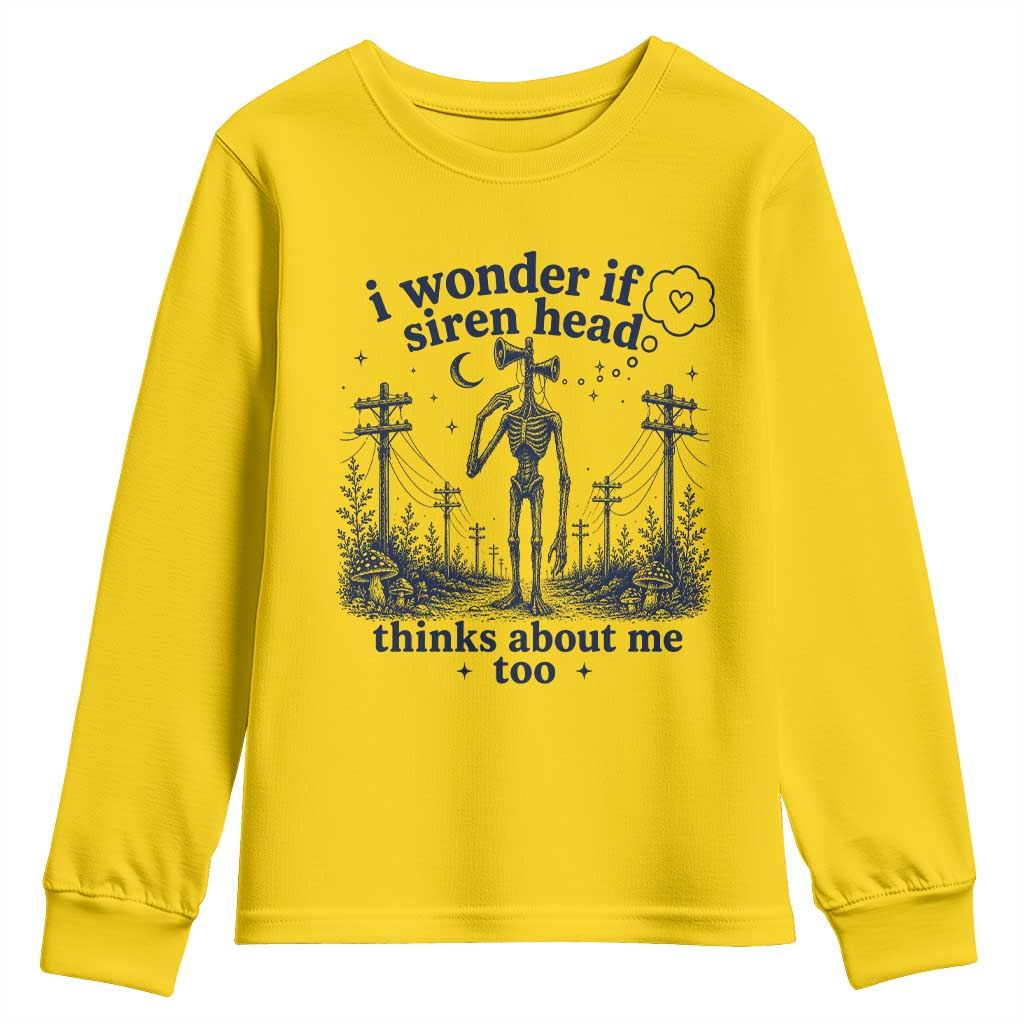 Funny Siren Head Youth Sweatshirt I Wonder If Siren Head Thinks About Me Too Weirdcore Cryptid Lovers