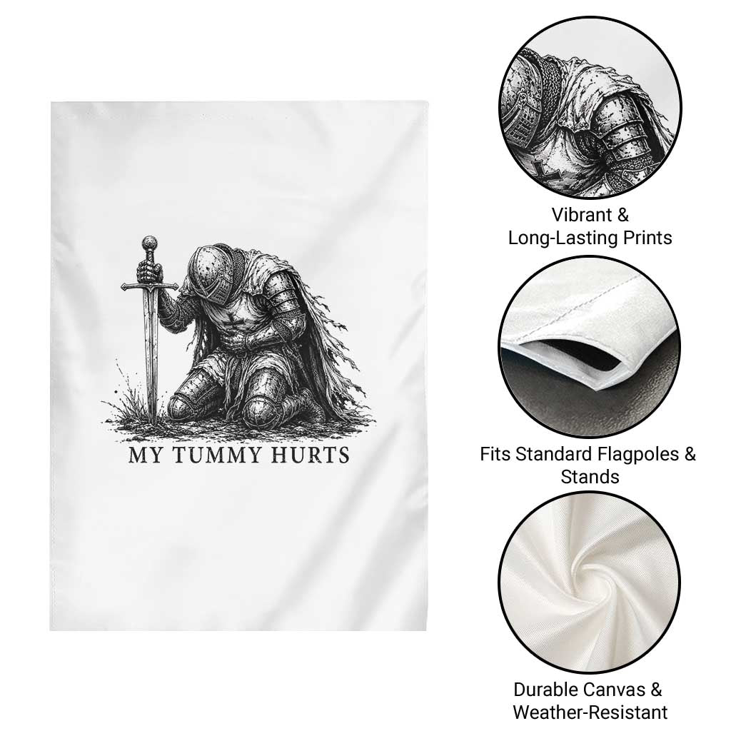 Tummy Hurts Funny Medieval Knight Garden Flag Dark Fantasy Meme
