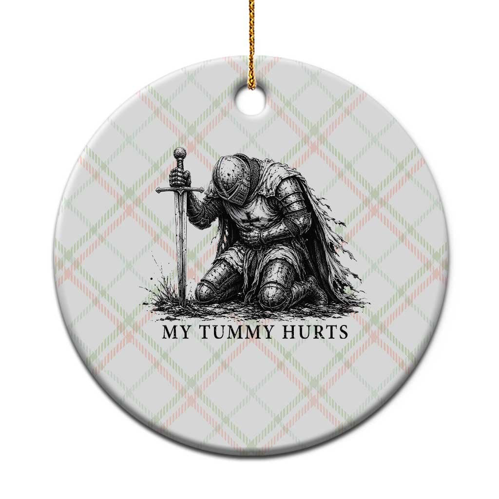 Tummy Hurts Funny Medieval Knight Ceramic Ornament Dark Fantasy Meme