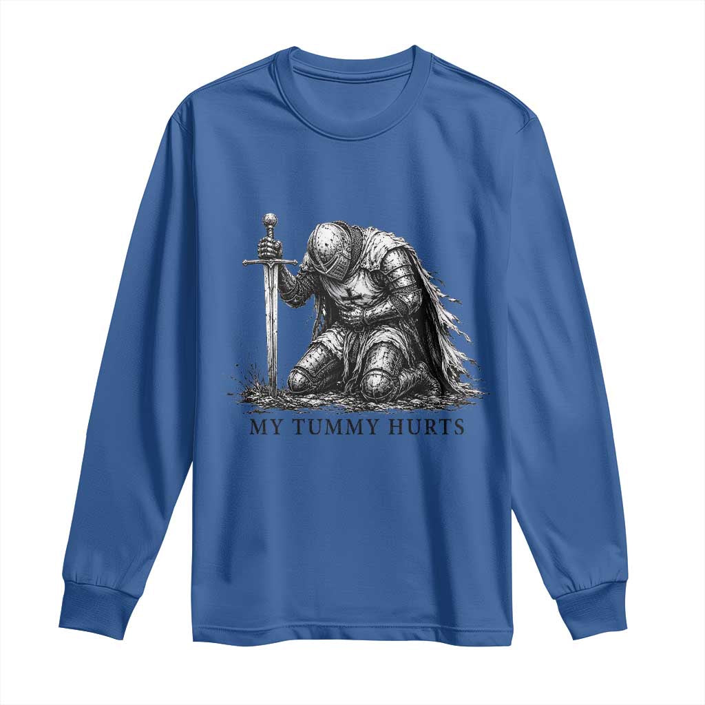 Tummy Hurts Funny Medieval Knight Long Sleeve Shirt Dark Fantasy Meme