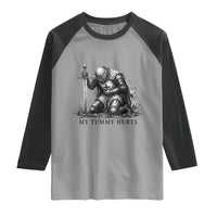 Tummy Hurts Funny Medieval Knight Raglan Shirt Dark Fantasy Meme