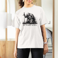 Tummy Hurts Funny Medieval Knight T Shirt For Women Dark Fantasy Meme