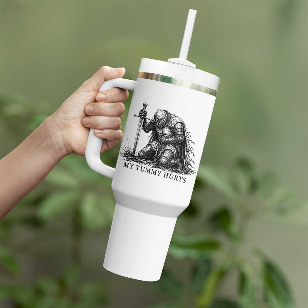 Tummy Hurts Funny Medieval Knight Tumbler With Handle Dark Fantasy Meme