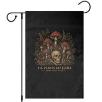 All Plants Are Edible Some Only Once Garden Flag Vintage Mushroom Skull Gothic Plant Lover