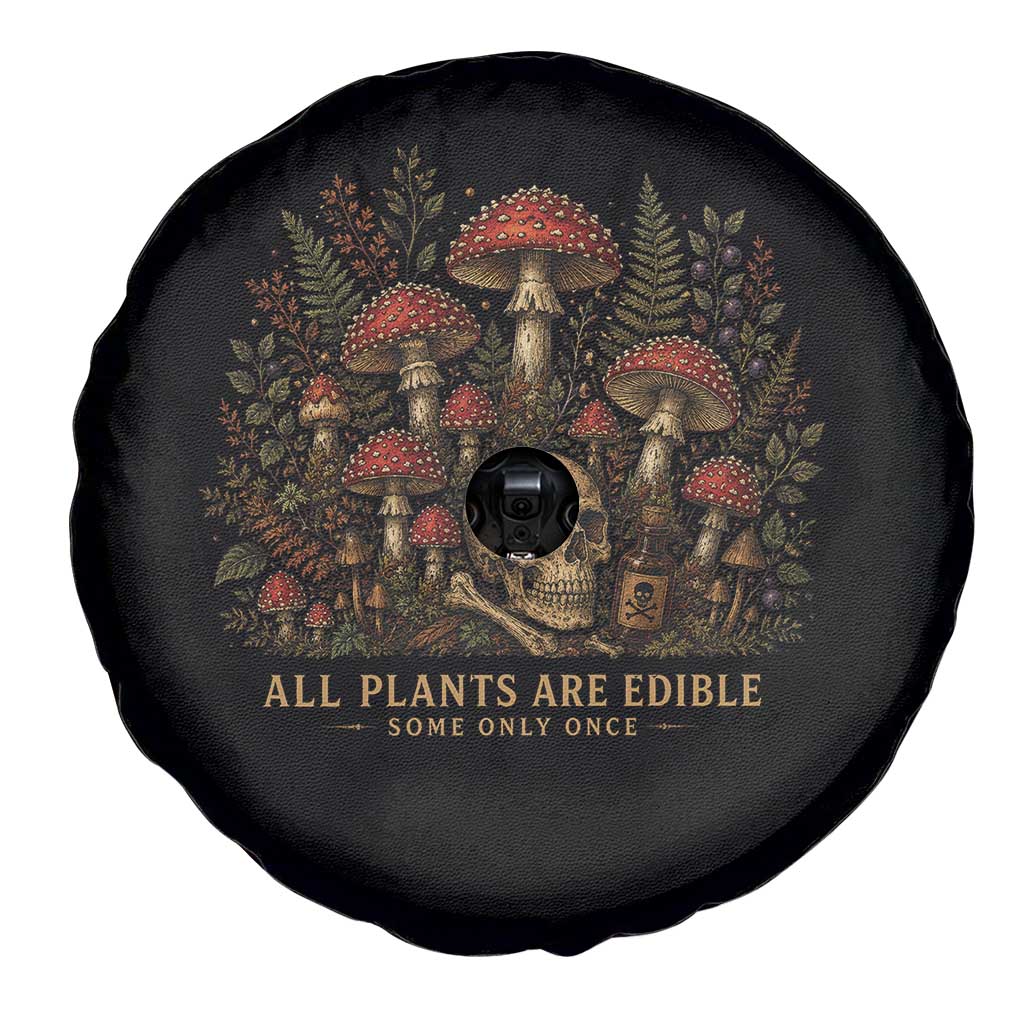 All Plants Are Edible Some Only Once Spare Tire Cover Vintage Mushroom Skull Gothic Plant Lover