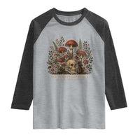 All Plants Are Edible Some Only Once Raglan Shirt Vintage Mushroom Skull Gothic Plant Lover