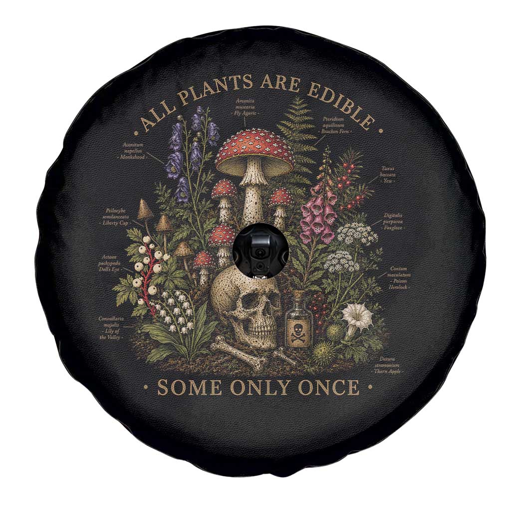 All Plants Are Edible Some Only Once Spare Tire Cover Vintage Botanical Mushroom Skull Gothic Plant Lover