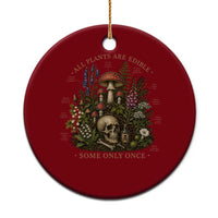 All Plants Are Edible Some Only Once Ceramic Ornament Vintage Botanical Mushroom Skull Gothic Plant Lover