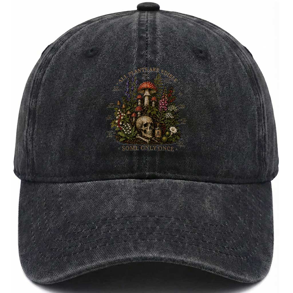 All Plants Are Edible Some Only Once Washed Cotton Baseball Cap Vintage Botanical Mushroom Skull Gothic Plant Lover