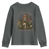 All Plants Are Edible Some Only Once Youth Sweatshirt Vintage Botanical Mushroom Skull Gothic Plant Lover