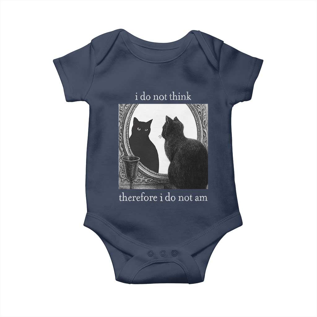 Funny Cat Baby Onesie I Do Not Think Therefore I Do Not Am Goth Emo Grunge Witchy - Wonder Print Shop