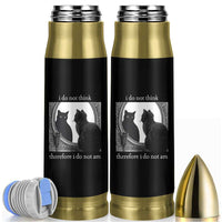 Funny Cat Bullet Tumbler I Do Not Think Therefore I Do Not Am Goth Emo Grunge Witchy - Wonder Print Shop